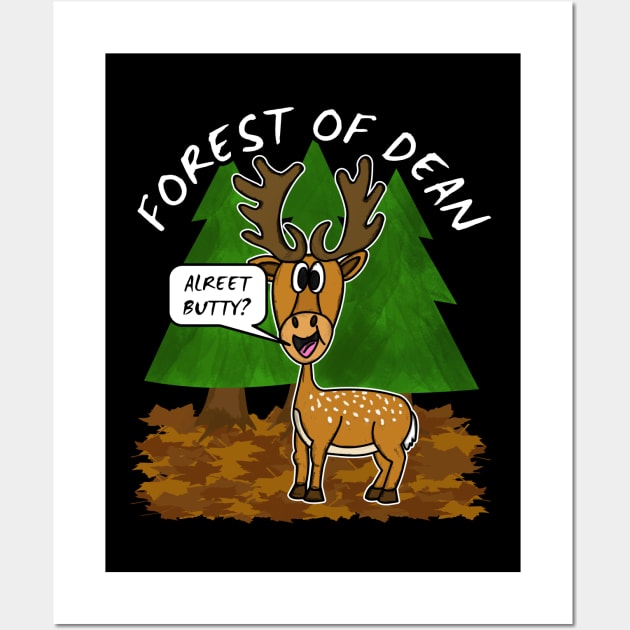 Forest Of Dean Deer Funny Gloucestershire Wall Art by doodlerob